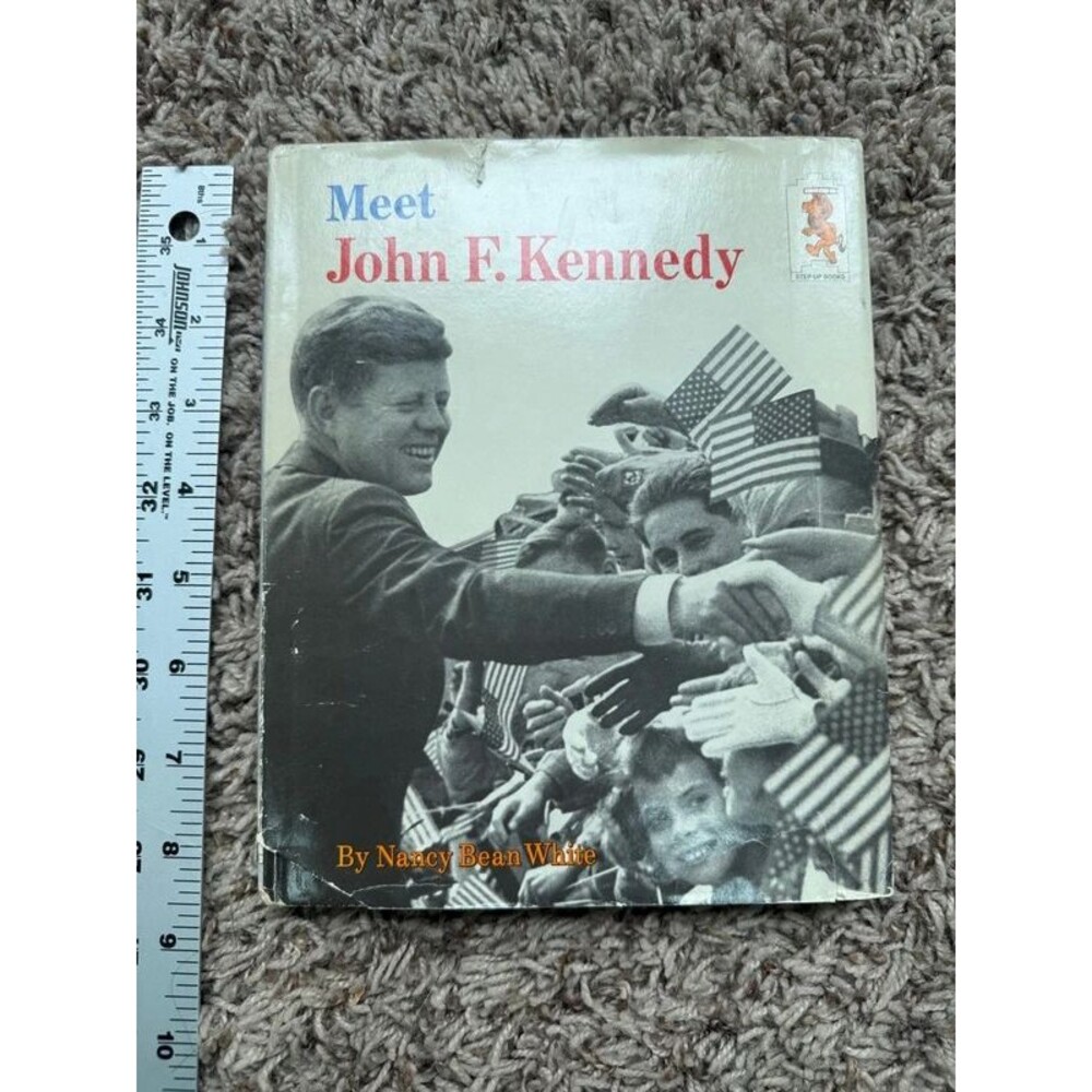 Vintage 1965 Meet John F. Kennedy Hardcover (first edition)by Nancy Bean White